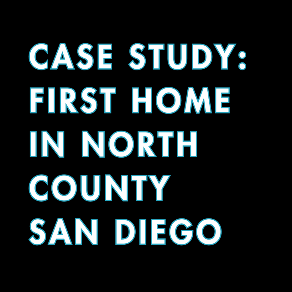 Case study image for first-time home buyers in North County San Diego